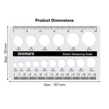 Isomars Button Measuring Scale – Acrylic Button Size Gauge with CM/MM Markings for Tailoring, Fashion Designing & Garment Measurement
