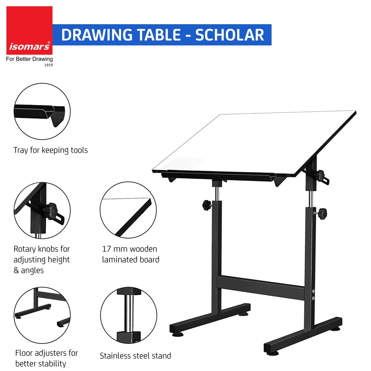Isomars Drawing Drafting Board Table - Scholar Adjustable Height & Angle with White Laminated Plain Board 25.5"x35" - Isomars