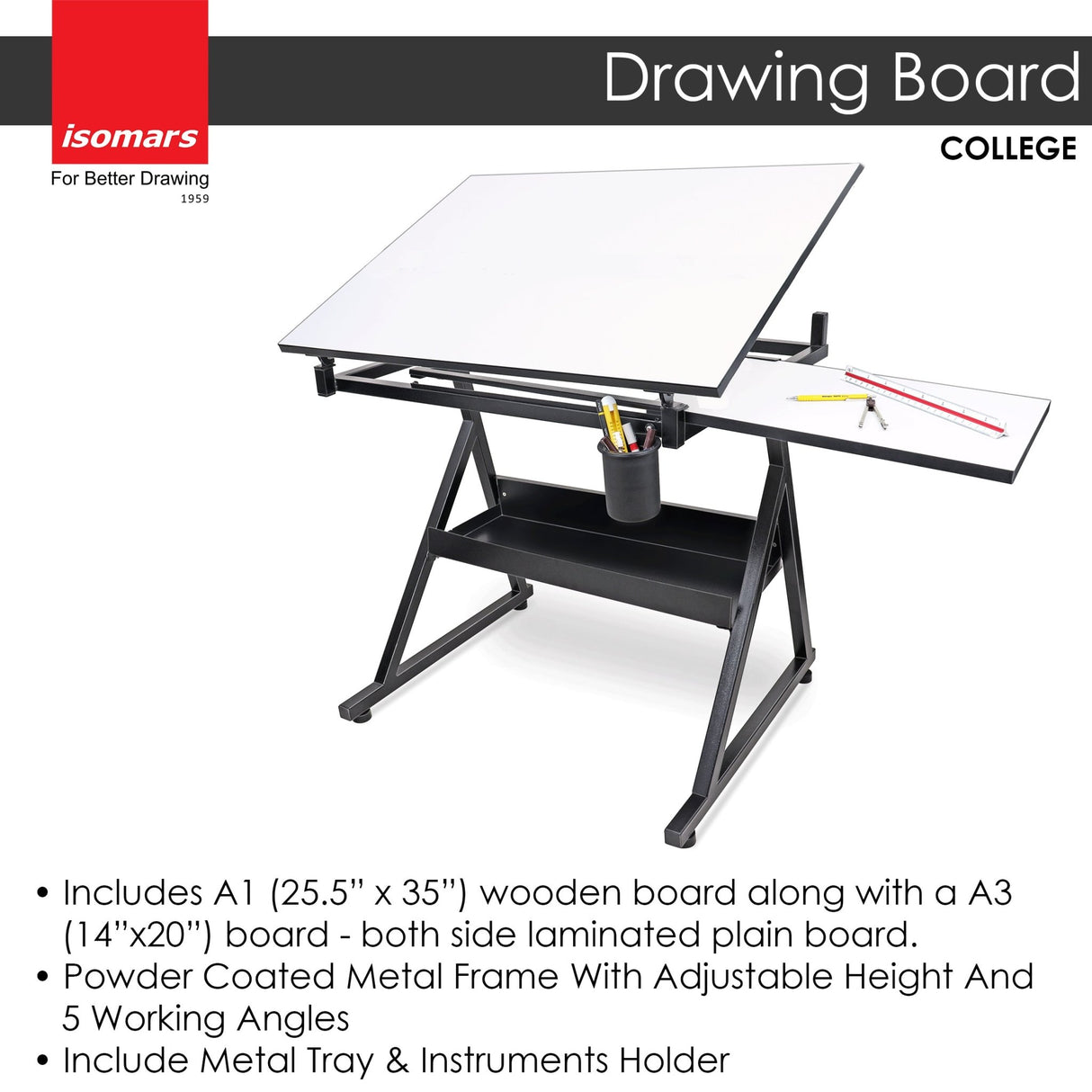 Isomars Drawing Table (College) - with White 25.5" x 35" Drafting Board and 14" x 20" Sliding Board - Isomars